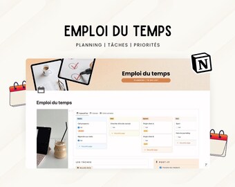 May include: A digital planning interface with the text "EMPLOI DU TEMPS" and "PLANNING | TÂCHES | PRIORITÉS". The interface displays a to-do list with various tasks and a calendar icon. A coffee drink and tablet are also visible.