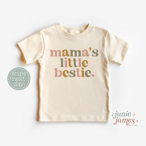 Mama&#39;s Little Bestie Toddler T-Shirt - Mother&#39;s Day Toddler Girl Shirt - Daughter Mother&#39;s Day Toddler Tee