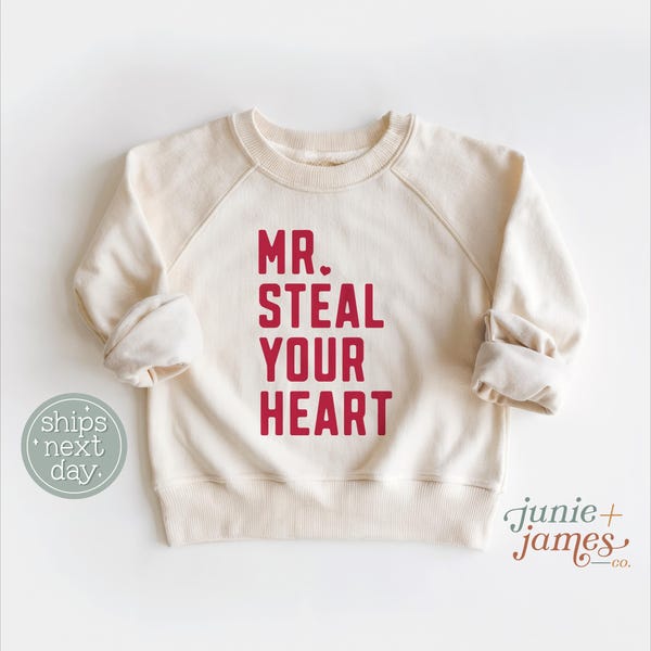 Mr. Steal Your Heart Toddler Sweatshirt - Retro Valentine Boy Toddler Crewneck - Minimal Boy Neutral Toddler Pullover