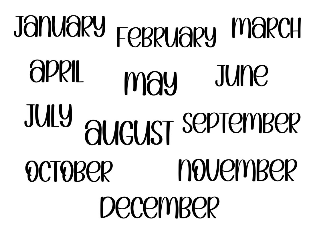 Months Of The Year Font Months Of The Year Clipart Months Of The Year Png Months Of The Year