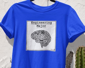 Engineering Major | Funny STEM Humor Shirt | Student Gift Tee