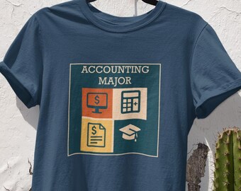 Accounting Major Shirt | College Student Tee