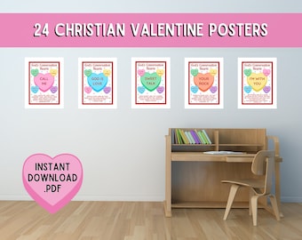 May include: A set of five printable Valentine's Day posters with a Christian theme. Each poster features a different candy heart with a Bible verse and a message. The posters are designed to be printed and displayed in a classroom or home.