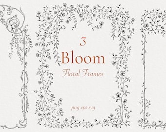 May include: Three black and white floral frames with a title that reads "3 Bloom Floral Frames" and the text "png eps svg".