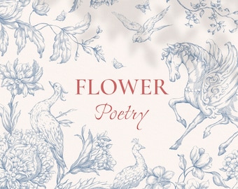 May include: A vintage-style illustration featuring a blue and white floral design with a horse, peacock, and bird. The text "FLOWER Poetry" is written in red.