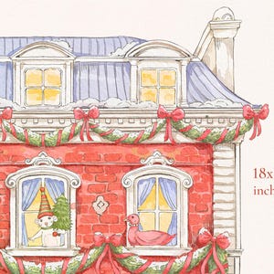 May include: A watercolor illustration of a red brick building with a white roof and snow. The building has two windows with red curtains and a mouse wearing a Santa hat looking out of one of the windows. The building is decorated with red and green Christmas garlands. The text "18x19 inches" is written in the bottom right corner of the image.