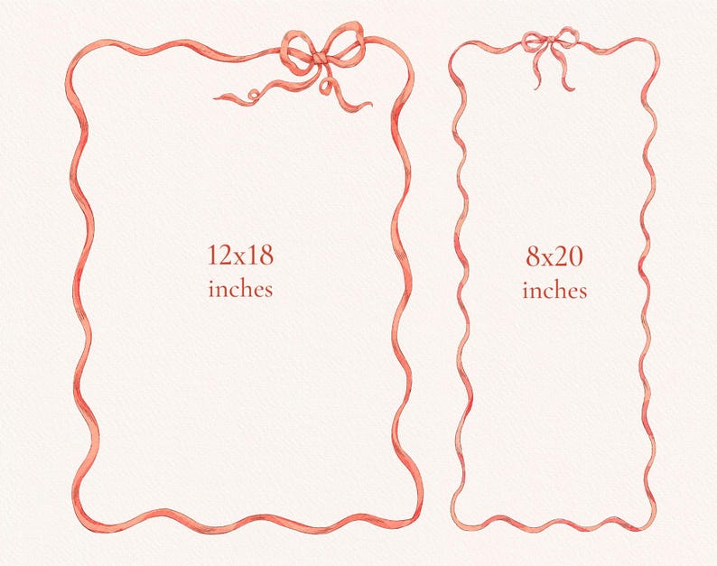 May include: Two watercolor illustrations of pink ribbon frames with bows. The larger frame is 12x18 inches and the smaller frame is 8x20 inches.