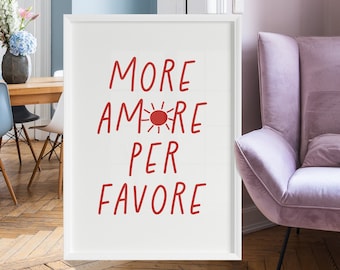 Italian Quote Poster Printable, More Amore Per Favore Print, Bedroom Wall Art, Italian Art Print, Italy Quote Amore Red