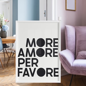 More Amore Per Favore Poster Printable, Italian Quote Print, Italy Wall Decor Typography Italian Words Black and White Modern