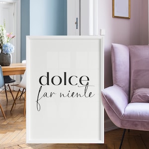Il Dolce Far Niente Minimalist Italian Quote Printable, Italy Decor Positive Vibes Phrase Minimal Art Bedroom Wall Decor