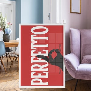 Retro Poster Hand Gesture Italian Quote Perfect, Funny Italian Quote, Italian Words Sign, Italy Art Typography Red Print