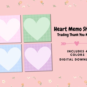 May include: Four heart-shaped memo sheets in pink, green, blue, and purple with a grid pattern. The text "Heart Memo Sheets Trading Thank You Notes" and "INCLUDES 4 COLORS DIGITAL DOWNLOAD" is on the image.