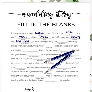 May include: A printable wedding story game with fill-in-the-blanks. The text includes the words "Caleb", "Anna", "study", "Holy moly!" and "slowly".