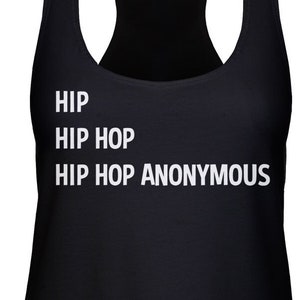 Hip Hop Anonymous Racerback Tank Top - Funny Pop Culture Shirt