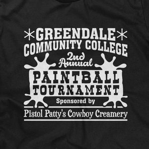 Greendale Community College 2nd Annual Paintball Tournament Mens T-shirt or Tank Top - Funny, Pop Culture Shirt