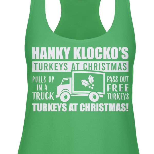 Hanky Klocko's Turkeys At Christmas Ladies Racerback Tank Top -Funny, Christmas, Pop Culture Shirt