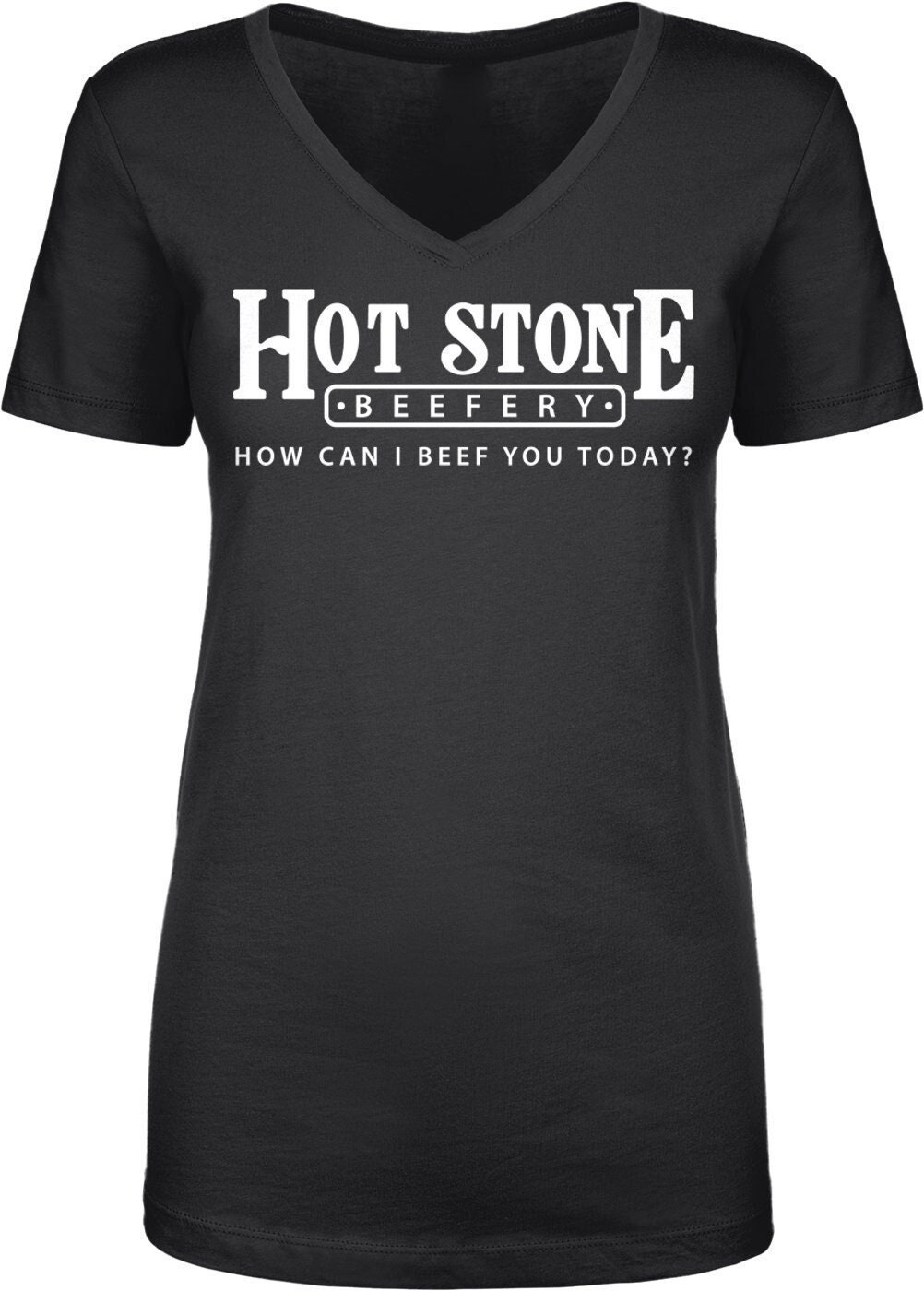 Hot Stone Beefery Ladies Crewneck or V-neck T-shirt -Funny, Pop Culture Shirt