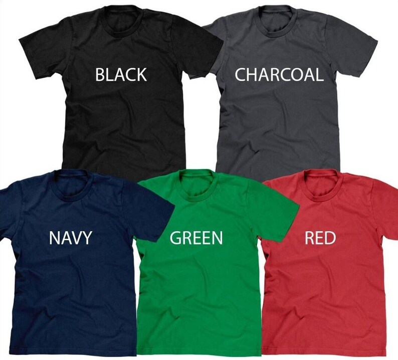 a group of t - shirts that say black, charcoal, red, and green
