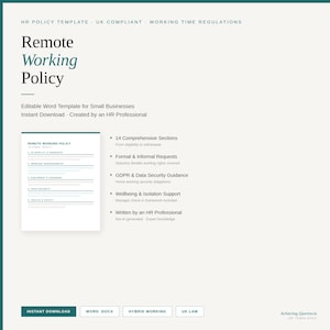 May include: A digital document template titled Remote Working Policy, HR Policy Template, UK Compliant, Working Time Regulations. It features an editable Word document preview, 14 sections, GDPR guidance, and wellbeing support for small businesses.
