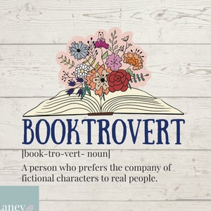 Booktrovert Floral Book Lover Svg Png, Book Lover Svg, Librarian Svg, Reading Shirt Svg, Book Club Svg, Bookish Svg