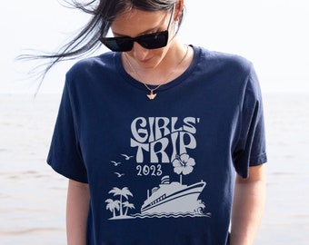 Girls Trip 2023 Shirt, Girls Trip Shirt, Friends Cruise Ship Shirt, Matching Cruise Vacation Graphic Shirts for Women, Girls Cruise T Shirts