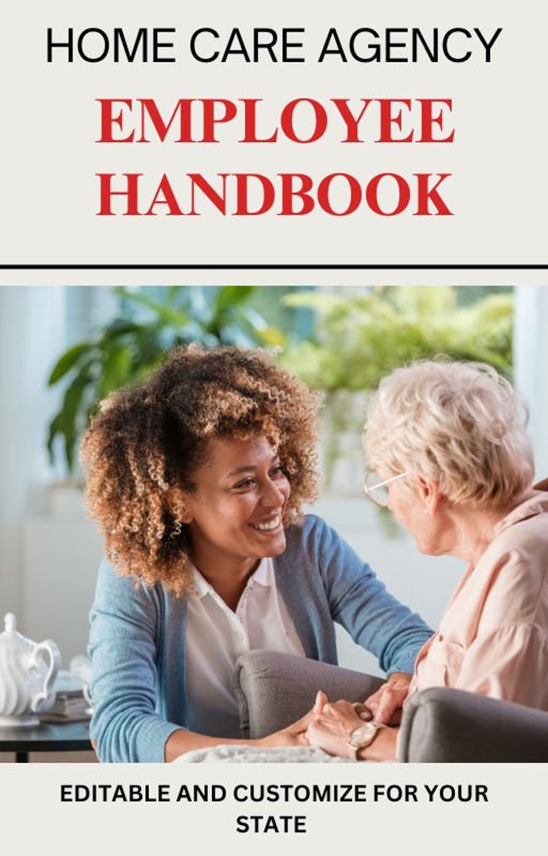 Home Care Employee Handbook: Professional Guidelines &amp; Policies - Etsy