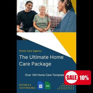 Home Care Operations Toolkit: 100 Customizable Templates for Senior Care, Adult Care, Elder Care - Word & Excel Formats - Streamline Your