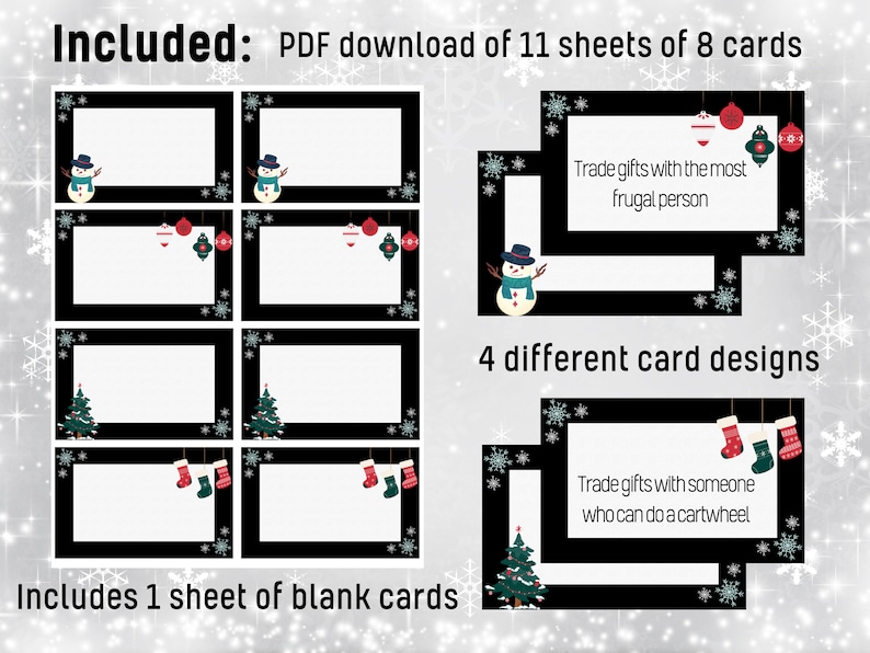 May include: Printable Christmas gift exchange cards with four different designs. The cards feature a snowman, a Christmas tree, ornaments, and stockings. The text on the cards reads "Trade gifts with the most frugal person" and "Trade gifts with someone who can do a cartwheel".