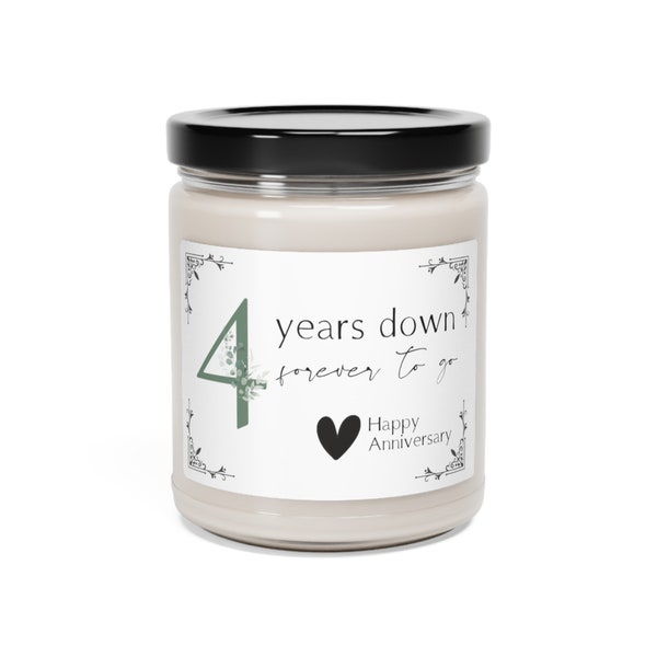 Four Years Down Forever To Go Scented Soy Candle 9oz Anniversary Gift Year Four Anniversary Gift For Her Year 4 Anniversary Gift For Him