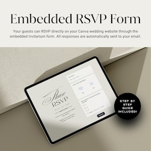 May include: A digital tablet displaying an RSVP form with the text "Please RSVP" in elegant script. The screen shows fields for guest information and attendance confirmation. A black circle with white text reads "STEP BY STEP GUIDE INCLUDED!"