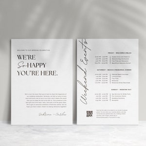May include: A black and white wedding weekend schedule with a QR code. The schedule lists events for Friday, Saturday, and Sunday. The text reads "Weekend Events", "Friday - Welcome & Relax", "Saturday - Beach & Rehearsal Dinner", and "Sunday - Wedding Day".