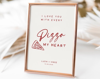 Pizza Table Sign Template, Pizza Bar Engagement Sign, Wedding