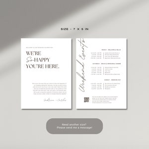 May include: A black and white wedding weekend schedule with a QR code. The schedule includes a welcome and relax day, a beach and rehearsal dinner, and a wedding day. The text "We're So Happy You're Here." is on the left side of the image.