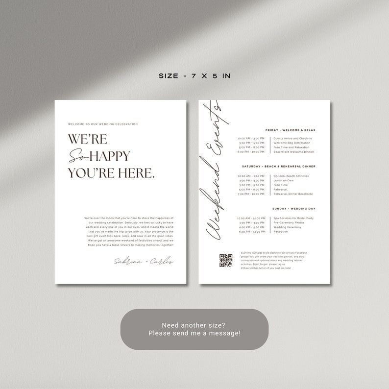 May include: A black and white wedding weekend schedule with a QR code. The schedule includes a welcome and relax day, a beach and rehearsal dinner, and a wedding day. The text "We're So Happy You're Here." is on the left side of the image.