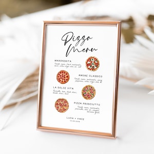 May include: A framed white sign with a rose gold border displays a "Pizza Menu" in elegant script. The menu features watercolor illustrations of pizzas with their ingredients listed below. The bottom of the sign reads "Lucia + Vince 10.08.2024".