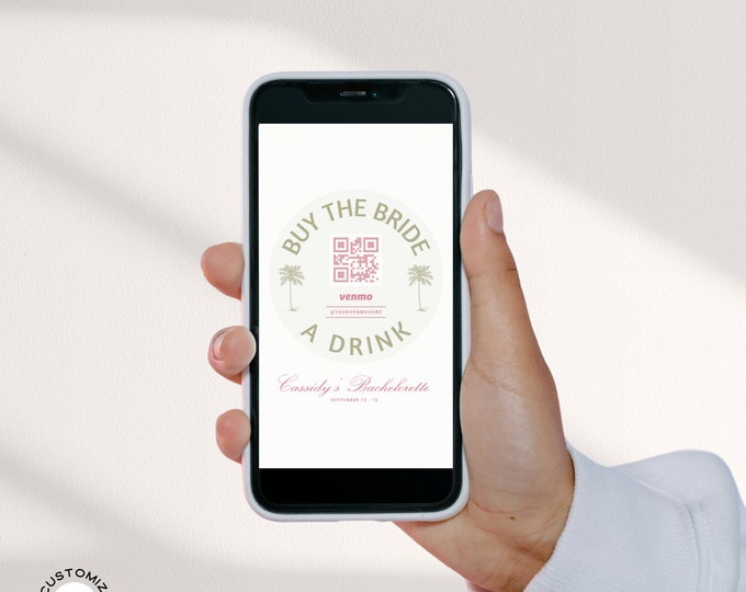 Buy the Bride A Drink Story Template | Bachelorette Venmo Story | QR ...