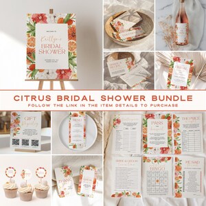 May include: A printable bridal shower bundle with a citrus theme. The bundle includes a welcome sign, gift registry, menu, games, and thank you cards. The design features watercolor illustrations of oranges, lemons, and flowers.