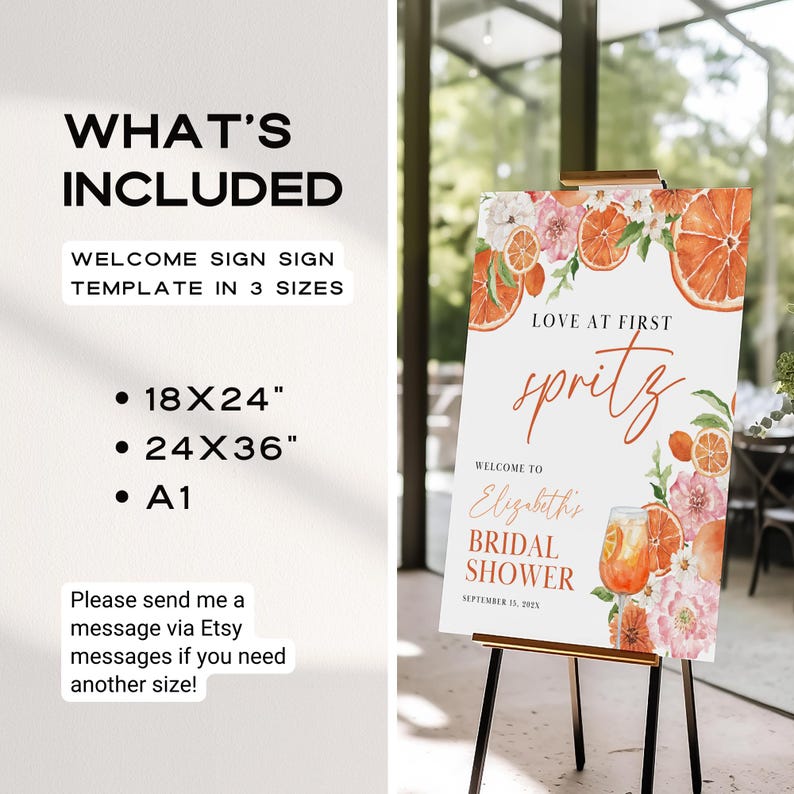 May include: A welcome sign for a bridal shower with a watercolor illustration of oranges and flowers. The text reads "Love at First Spritz, Welcome to Elizabeth's Bridal Shower, September 15, 2023".