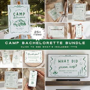 May include: A Camp Bachelorette Bundle with over 25 items, including invitations, signs, and games. The design features a green and white color scheme with a camping theme. Includes a welcome sign, trivia game, and a scorecard.