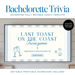 Puede incluir: Una plantilla digital del juego Bachelorette Trivia con el texto "Last Toast on the Coast". El diseño presenta rayas azules y blancas, copas de champán y gráficos con temática de playa. Incluye 150 preguntas adicionales.