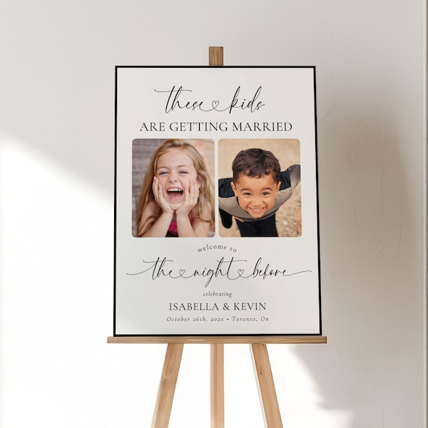 These Kids Are Getting Married Sign, The Night Before Welcome Sign Template, Rehearsal Dinner Sign, Rehearsal Dinner Welcome Sign Canva DIY