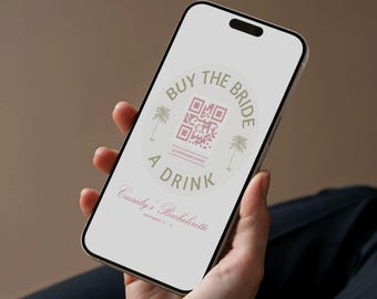 Buy The Bride A Drink Template, QR Code Drink Sign, Bachelorette Mobile Template, Bach Party Canva Story Template, Editable Digital Template
