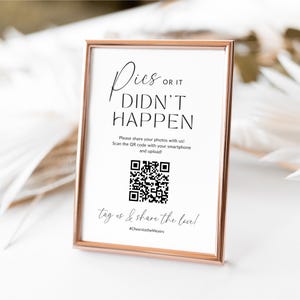 QR Code Card Pics or it Didn’t Happen, Editable QR Code Wedding Love, QR Code Wedding Sign Photo Album Reception Table Sign Canva Template