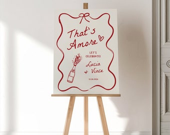 That&#39;s Amore Engagement Party Welcome Sign, Engagement Party Decorations, Engagement Sign, Champagne, Whimsical Italian Theme Hand Drawn DIY