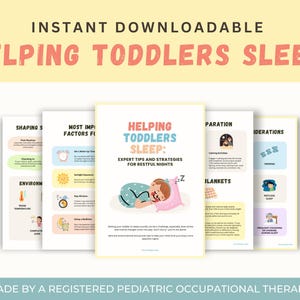 May include: A printable guide with tips and strategies for helping toddlers sleep. The guide is divided into four sections: Shaping Sleep, Most Important Factors for Sleep, Helping Toddlers Sleep, and Considerations. Each section has a list of bullet points with illustrations.