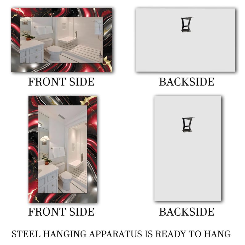 May include: Rectangular mirror with a red, black, and gold abstract border. The front side shows a bathroom scene. The backside is plain with a steel hanging apparatus. The text reads: FRONT SIDE, BACKSIDE, STEEL HANGING APPARATUS IS READY TO HANG.