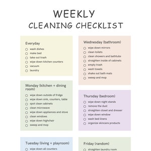 May include: A weekly cleaning checklist with a different task for each day of the week. The checklist is divided into categories: Everyday, Wednesday (bathroom), Monday (kitchen + dining room), Thursday (bedroom), Tuesday (living + playroom), and Friday (random).