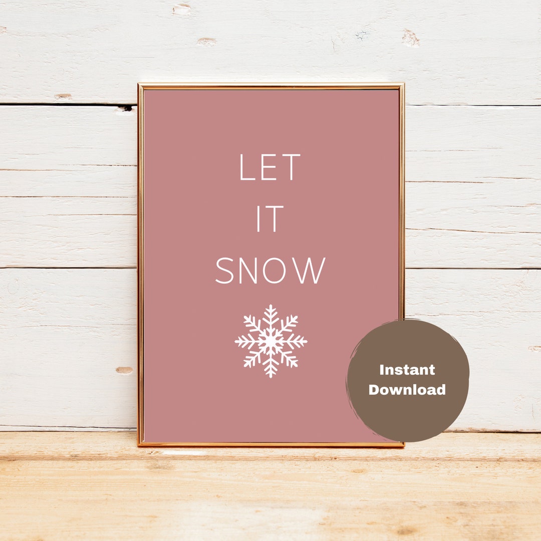 Pink Christmas Wall Art Christmas Art Print Let It Snow Etsy