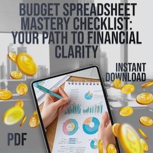 Op de afbeelding: Een digitale tablet toont een financieel spreadsheet met grafieken, vastgehouden door een persoon met een turquoise pen. De tekst luidt "Budget Spreadsheet Mastery Checklist: Your Path to Financial Clarity" en "Instant Download". Gouden munten zijn verspreid.