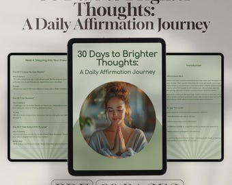 30 Days to Brighter Thoughts: A Daily Affirmation Journey | Printable Affirmations Guide | 30-Day Self-Love eBook | Digital Mindset Reset